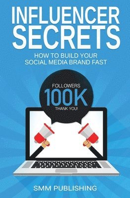 Influencer Secrets 1