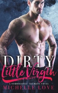 bokomslag Dirty Little Virgin