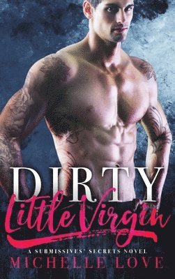 Dirty Little Virgin 1