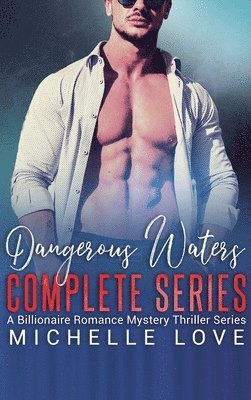 bokomslag Dangerous Waters Complete Series