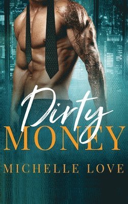 Dirty Money 1