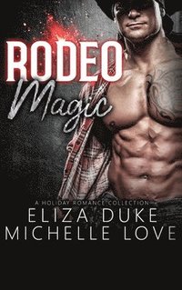 bokomslag Rodeo Magic