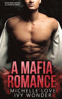 A Mafia Romance 1
