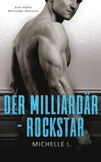 bokomslag Der Milliardr-Rockstar