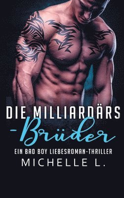 bokomslag Die Milliardrs-Brder