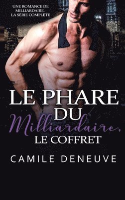 Camile Deneuve - Phare du Milliardaire, le coffret, Inbunden