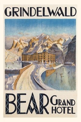 Vintage Journal Grindelwald Bear Grand Hotel 1