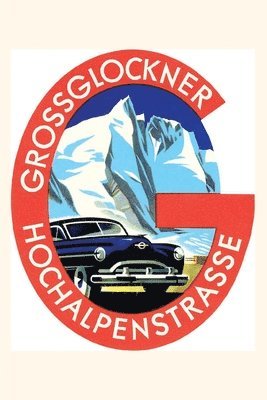 bokomslag Vintage Journal Grossglockner Hochalpenstrasse