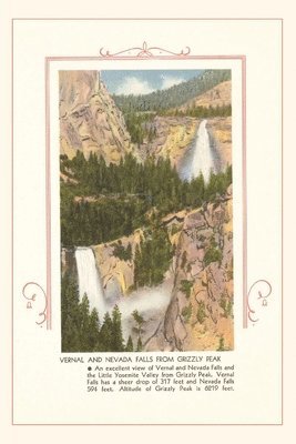 The Vintage Journal Vernal and Nevada Falls, Yosemite 1
