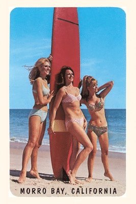 Vintage Journal Sixties Surfer Girls, Morro Bay, California 1