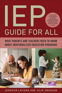 bokomslag IEP Guide for All: What Parents and Teachers Need to Know about Individualized Education Programs