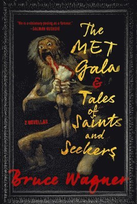 bokomslag The Met Gala & Tales of Saints and Seekers