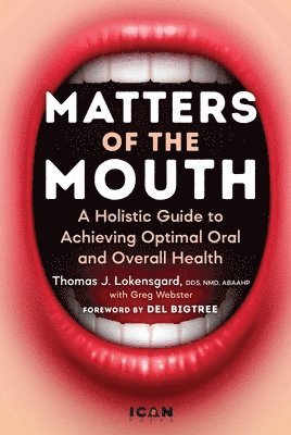 Matters of the Mouth 1