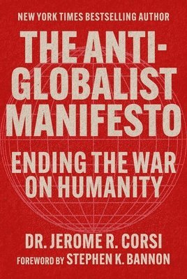 Anti-Globalist Manifesto