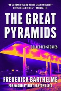 bokomslag Great Pyramids: Collected Stories