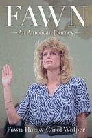 Fawn Hall, Carol Wolper - Fawn, Inbunden. Tillgänglighet: Kommande