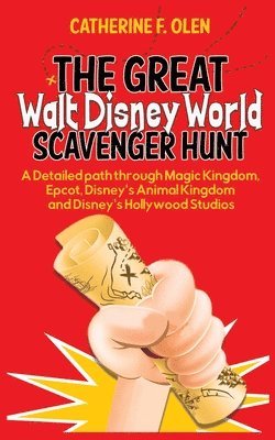 Catherine F Olen - Great Walt Disney World Scavenger Hunt, Häftad