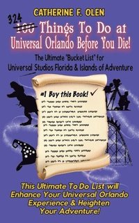 bokomslag One Hundred Things to do at Universal Orlando Before you Die