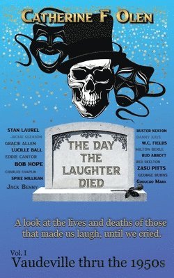 Catherine F Olen - Day the Laughter Died Volume 1, Häftad