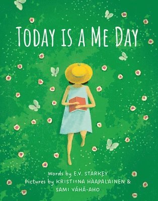 bokomslag Today Is A Me Day