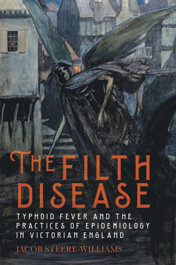 Jacob Steere-Williams, Dr Jacob (Royalty Account) Steere-Williams - Filth Disease, Inbunden