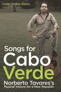 bokomslag Songs for Cabo Verde