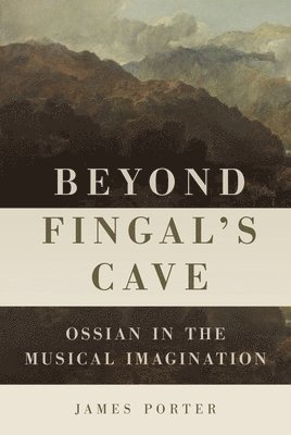 James Porter, Professor James Porter, James, Porter - Beyond Fingal's Cave, Häftad