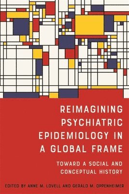 bokomslag Reimagining Psychiatric Epidemiology in a Global Frame