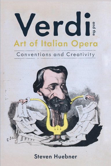 bokomslag Verdi and the Art of Italian Opera