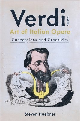 Verdi and the Art of Italian Opera 1