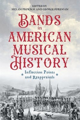 Bands in American Musical History 1