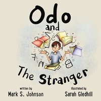 bokomslag Odo and the Stranger