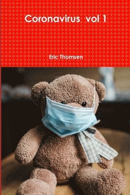 Eric Thomsen - Coronavirus vol 1, Häftad