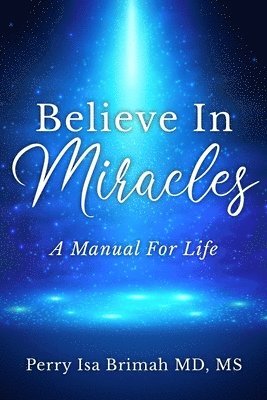 Believe In Miracles 1