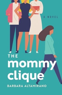 bokomslag Mommy Clique
