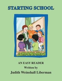 bokomslag Starting School: An Easy Reader
