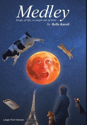 Bella Karoli - Medley (Larger Font Version), Inbunden
