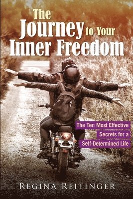 The Journey to Your Inner Freedom 1