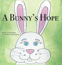 bokomslag A Bunny's Hope