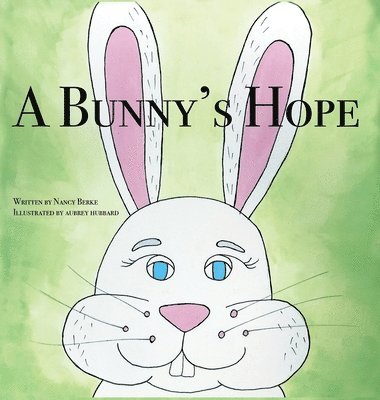 A Bunny's Hope 1