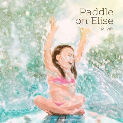 Paddle on Elise 1