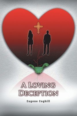 A Loving Deception 1