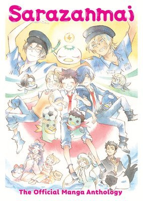 Sarazanmai: The Official Manga Anthology 1