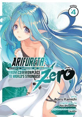 Ryo Shirakome - Arifureta: From Commonplace to World's Strongest ZERO (Manga) Vol. 4, Häftad