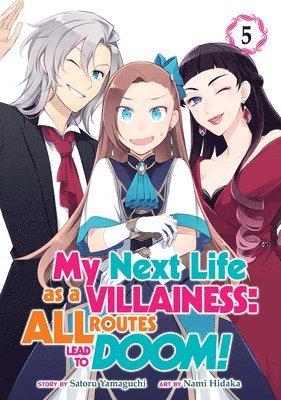 My Next Life as a Villainess: All Routes Lead to Doom! (Manga) Vol. 5 1
