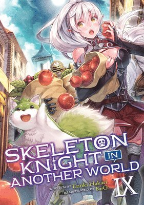 Skeleton Knight in Another World (Light Novel) Vol. 9 1