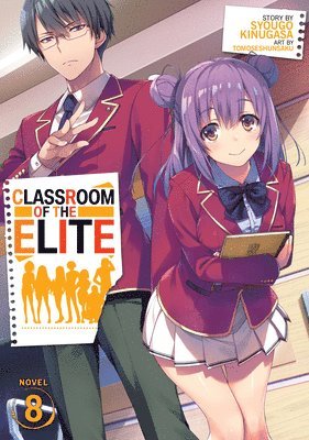 bokomslag Classroom of the Elite (Light Novel) Vol. 8