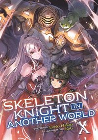 bokomslag Skeleton Knight in Another World (Light Novel) Vol. 10