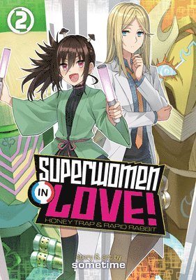 Superwomen in Love! Honey Trap and Rapid Rabbit Vol. 2 1