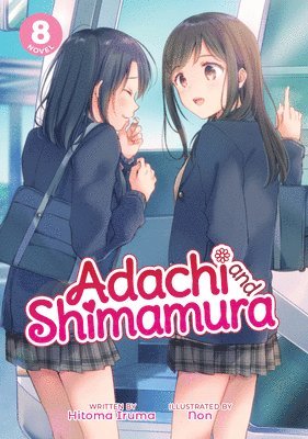 Adachi and Shimamura (Light Novel) Vol. 8 1